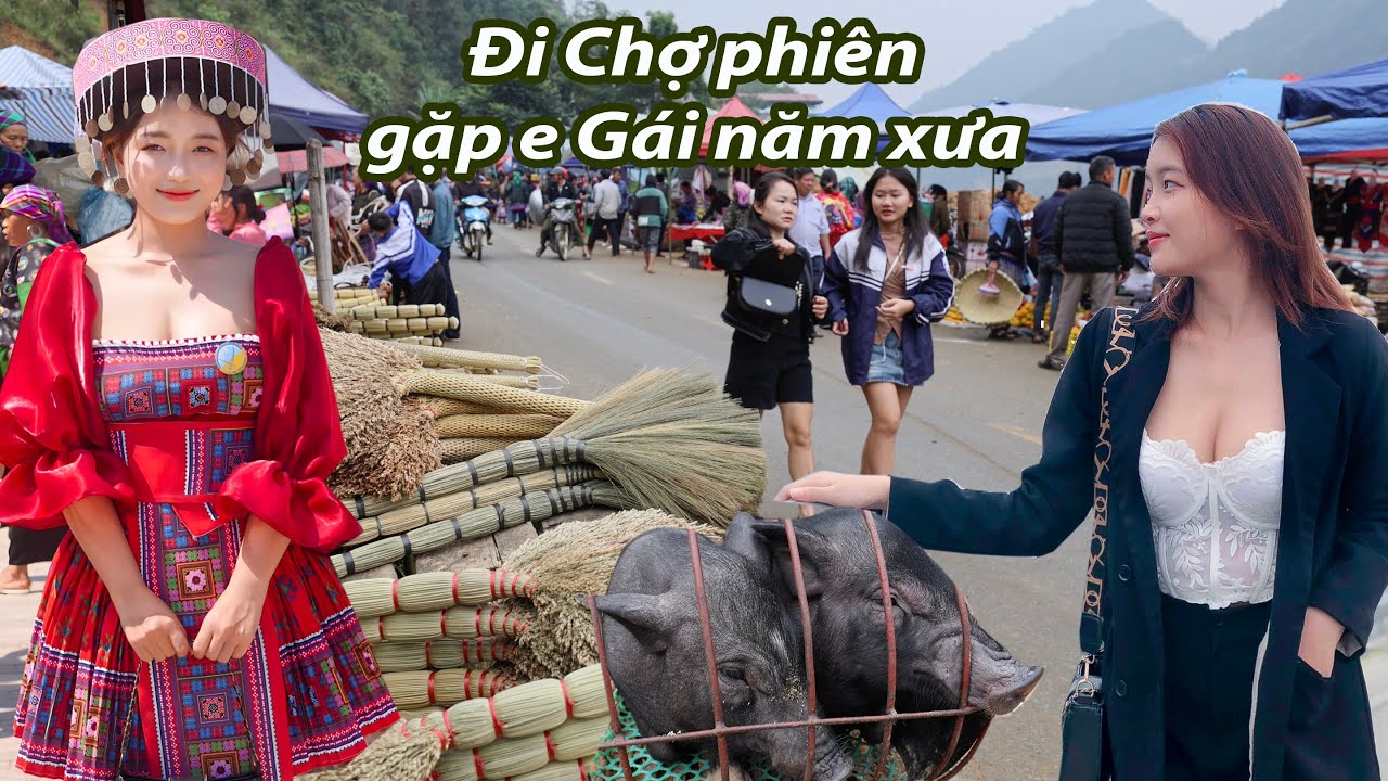 Đi chợ phiên Si Ma Cai ngỡ ngàng gặp lại cô gái chăn lợn năm xưa - Thay đổi không nhận ra được