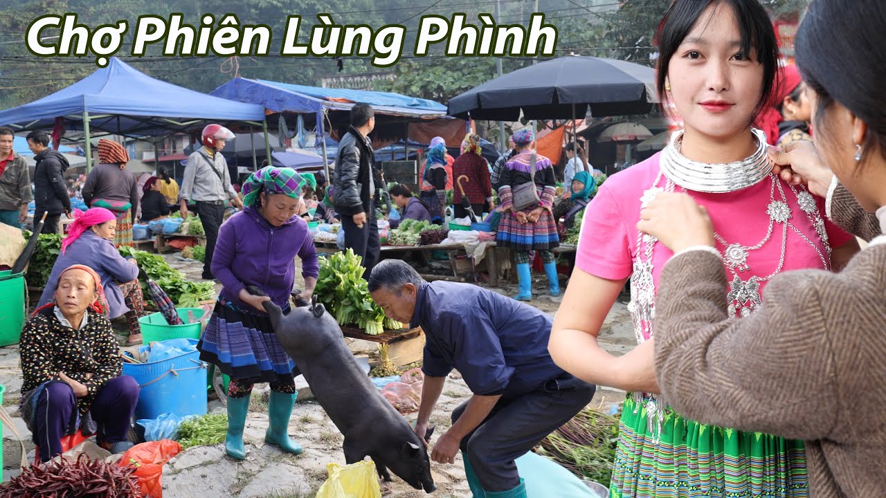 Chợ phiên Lùng Phình-Chào đón SAPA TV và NGA SU MÔ lên Solo ẩm thực