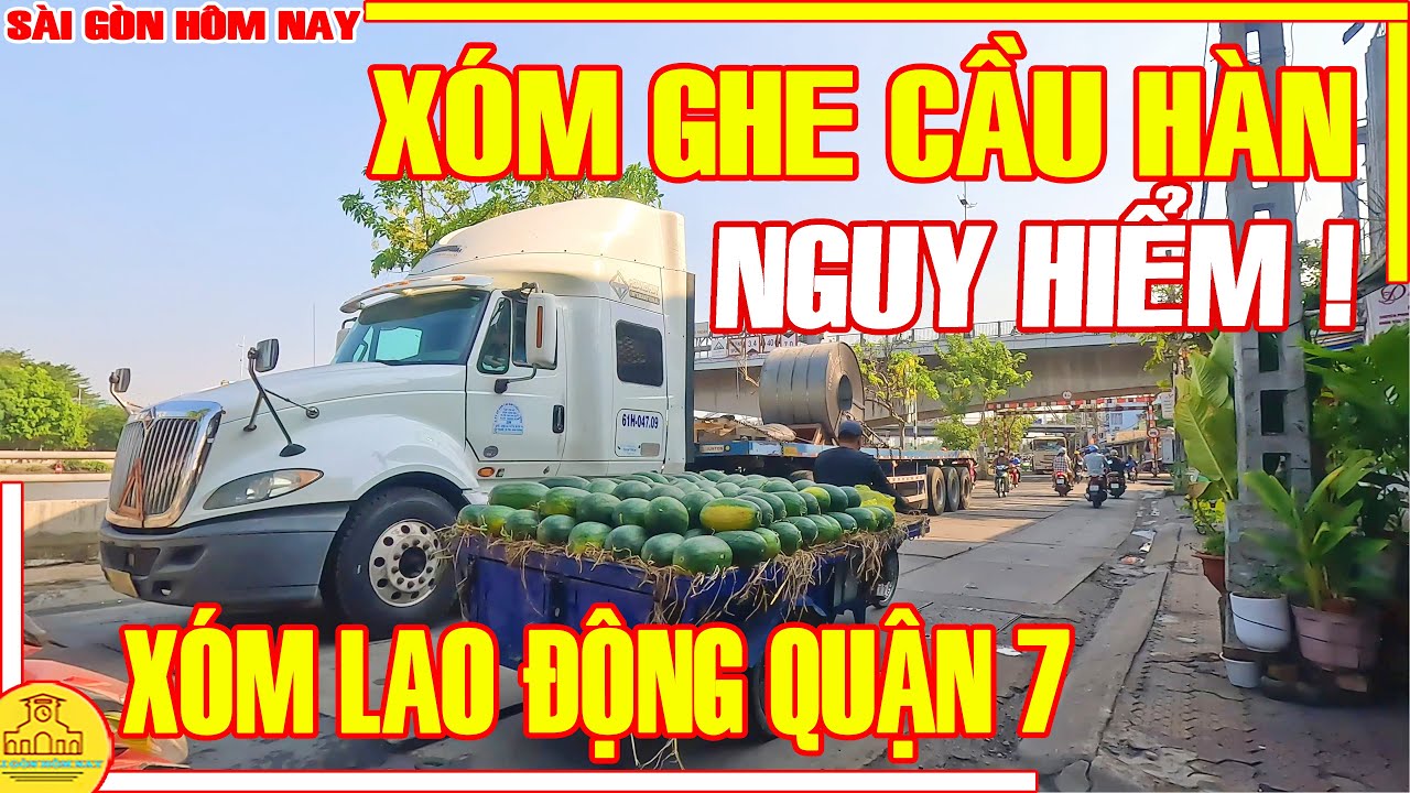 NGUY HIỂM RÌNH RẬP! XÓM GHE CẦU HÀN / Cuộc Sống MƯU SINH Xóm Hẻm CÔNG NHÂN Q7 / Sài Gòn Hôm Nay