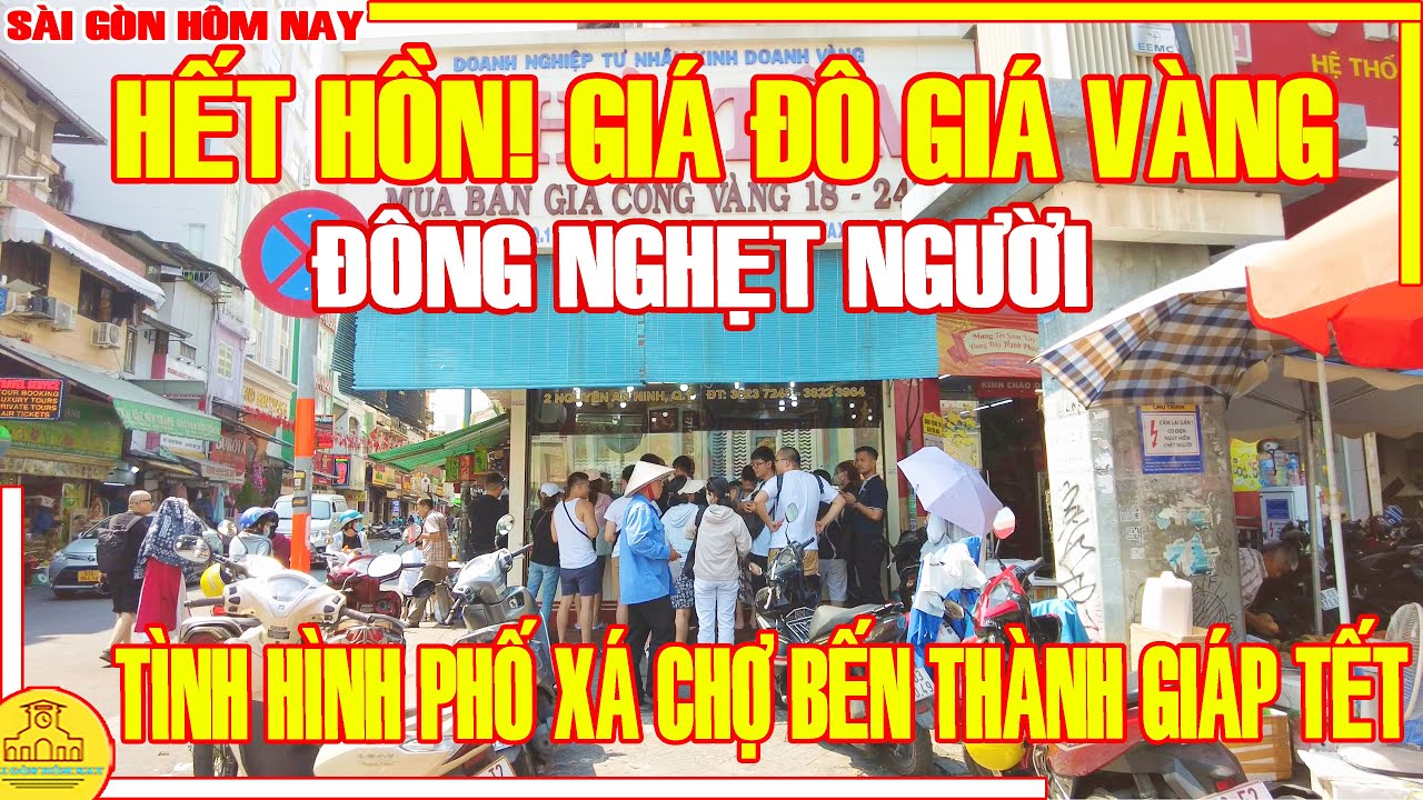 HẾT HỒN! ĐÔNG NGHẸT Người ĐỔI ĐÔ GIỮA TRƯA / TÌNH HÌNH Chợ Bến Thành GIÁP TẾT / Sài Gòn Hôm Nay