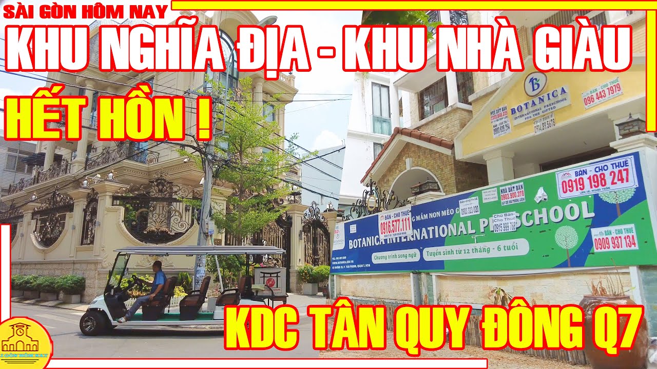 HẾT HỒN! LẠC VÀO Khu NHÀ GIÀU Từ Khu NGHĨA Đ.ỊA / KDC TÂN QUY ĐÔNG Quận 7 / Sài Gòn Hôm Nay