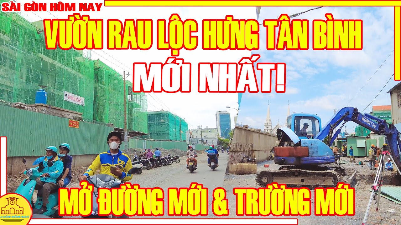 Thật Không Ngờ! Vườn Rau Lộc Hưng Tân Bình / QUÁ NHANH: ĐƯỜNG MỚI & TRƯỜNG MỚI / Sài Gòn Hôm Nay