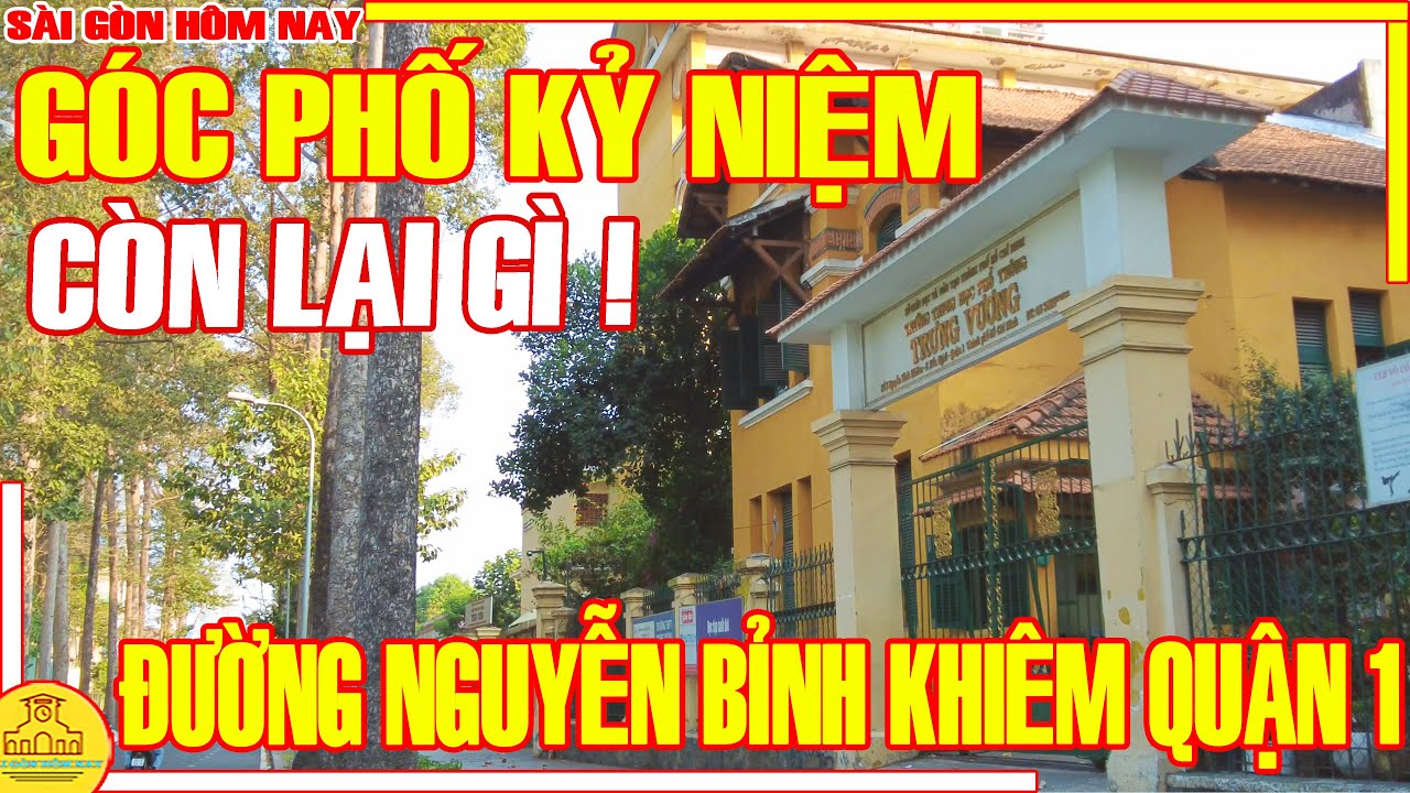 CÒN LẠI GÌ! Sài Gòn GÓC PHỐ KỶ NIỆM / Chiều MIÊN MAN Đường NGUYỄN BỈNH KHIÊM Q1 / Sài Gòn Hôm Nay