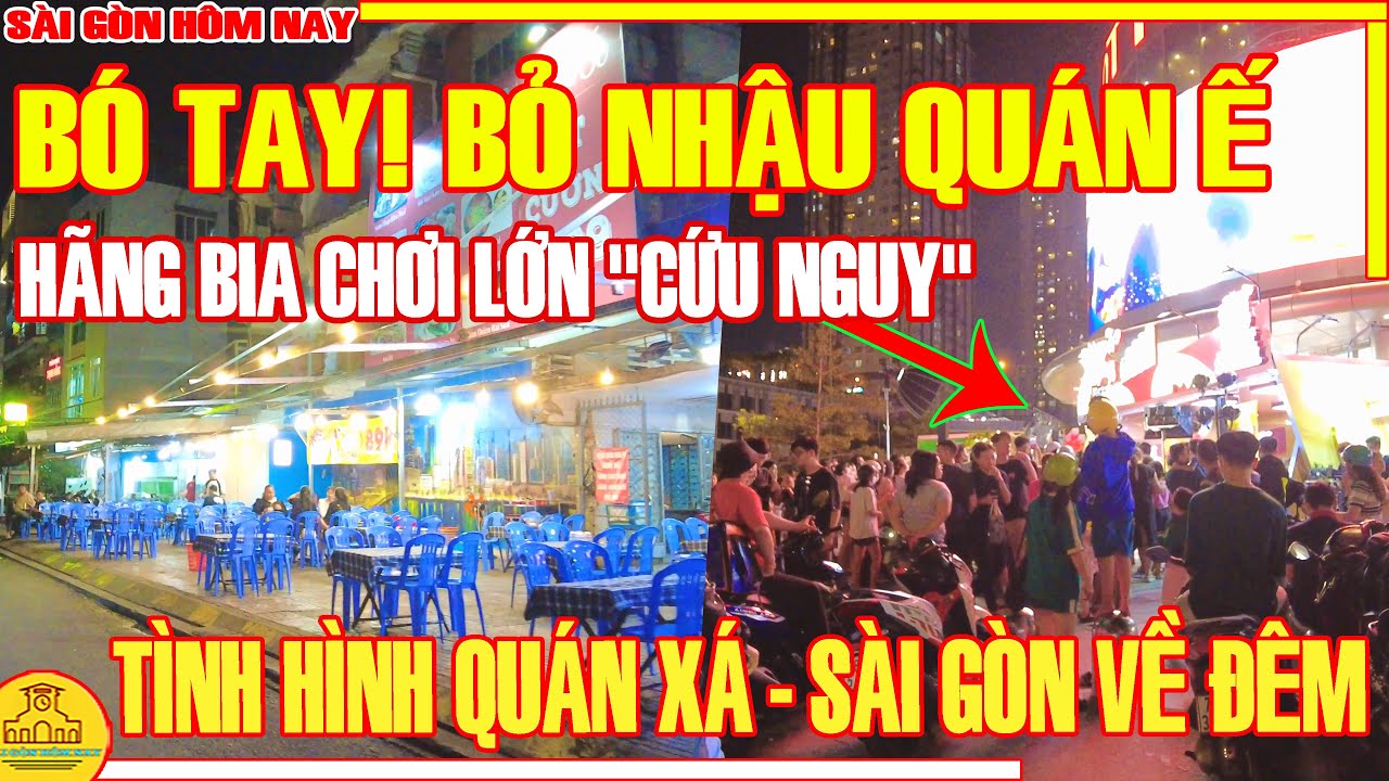 THUA RỒI! CẢNH BUỒN QUÁN Ế GỒNG LỖ Cuối Năm, HÃNG BIA "CHƠI LỚN" / PHỐ ĐÊM Quận 7 Sài Gòn Hôm Nay