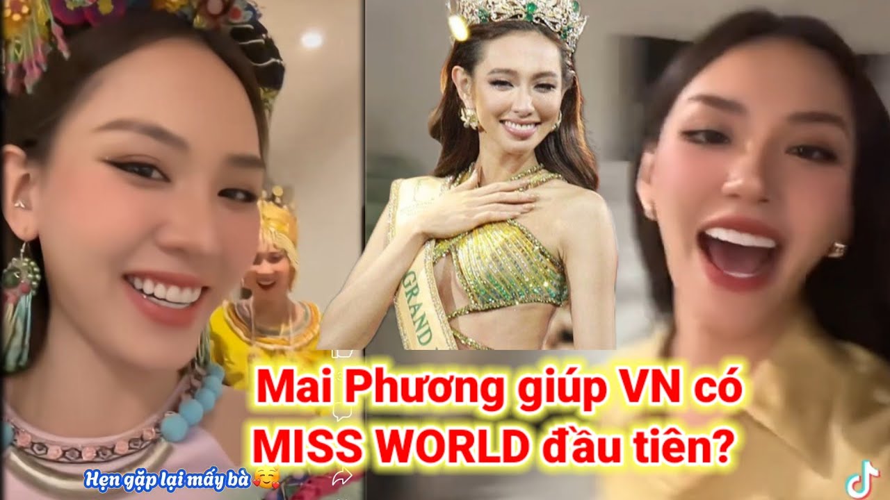 MAI PHƯƠNG phong độ như NGUYỄN THÚC THÙY TIÊN, VN chắc chắn có danh hiệu MISS WORLD đầu tiên?