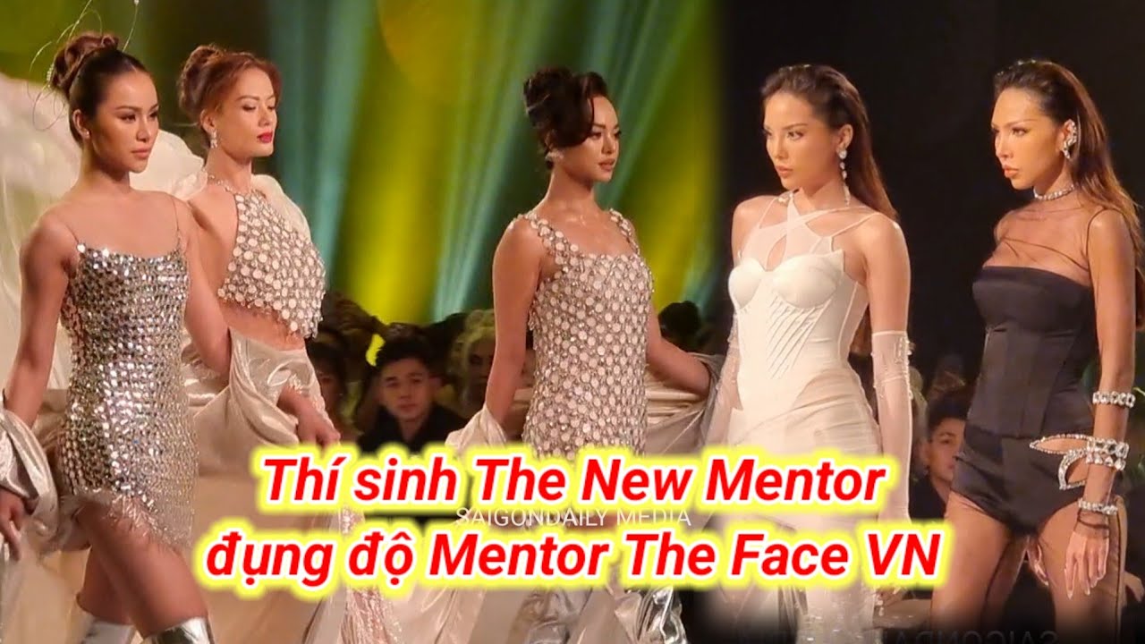 Sốc LAN KHUÊ cho MAI NGÔ, NHƯ VÂN thí sinh THE NEW MENTOR catwalk "chặt" MENTOR THE FACE TRIỆU DUYÊN