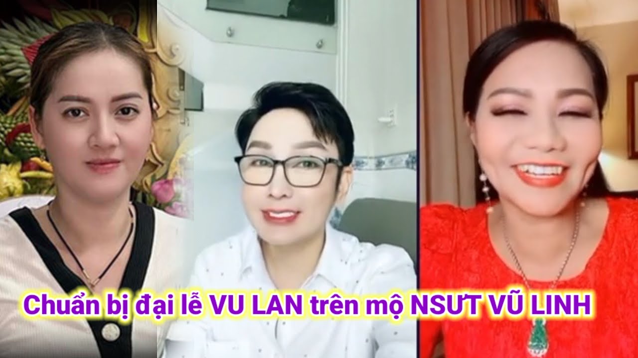 NSƯT VŨ LUÂN, HỒNG LOAN đc NSƯT NGỌC HUYỀN nhắc nhở an ninh ở mộ CỐ NSƯT VŨ LINH ngày ĐẠI LỄ VU LAN