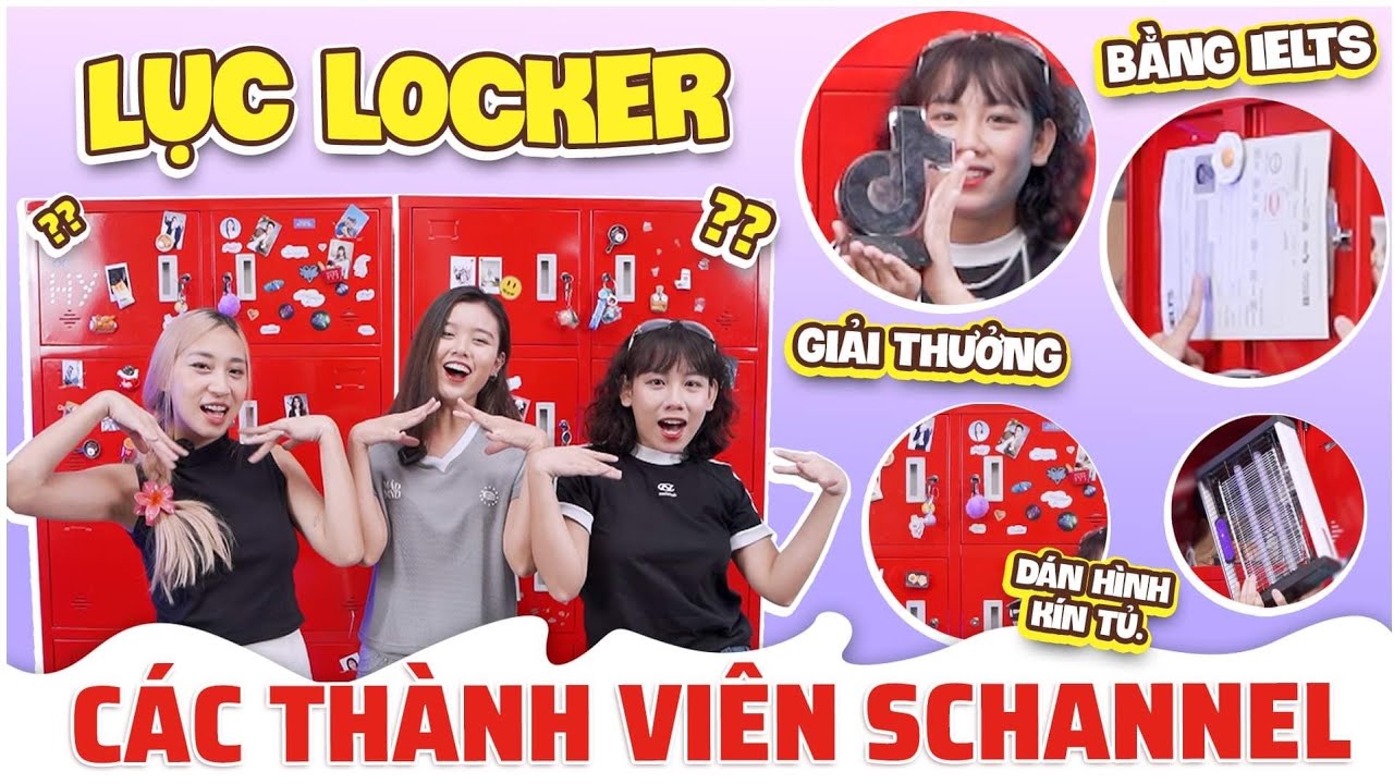 Khám phá locker các thành viên Schannel: toàn giải thưởng, hàng hiệu!!