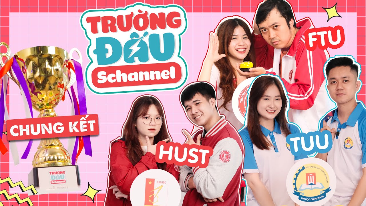 TRƯỜNG ĐẤU SCHANNEL - CHUNG KẾT: Chân dung nhà vô địch mùa đầu tiên chính thức lộ diện