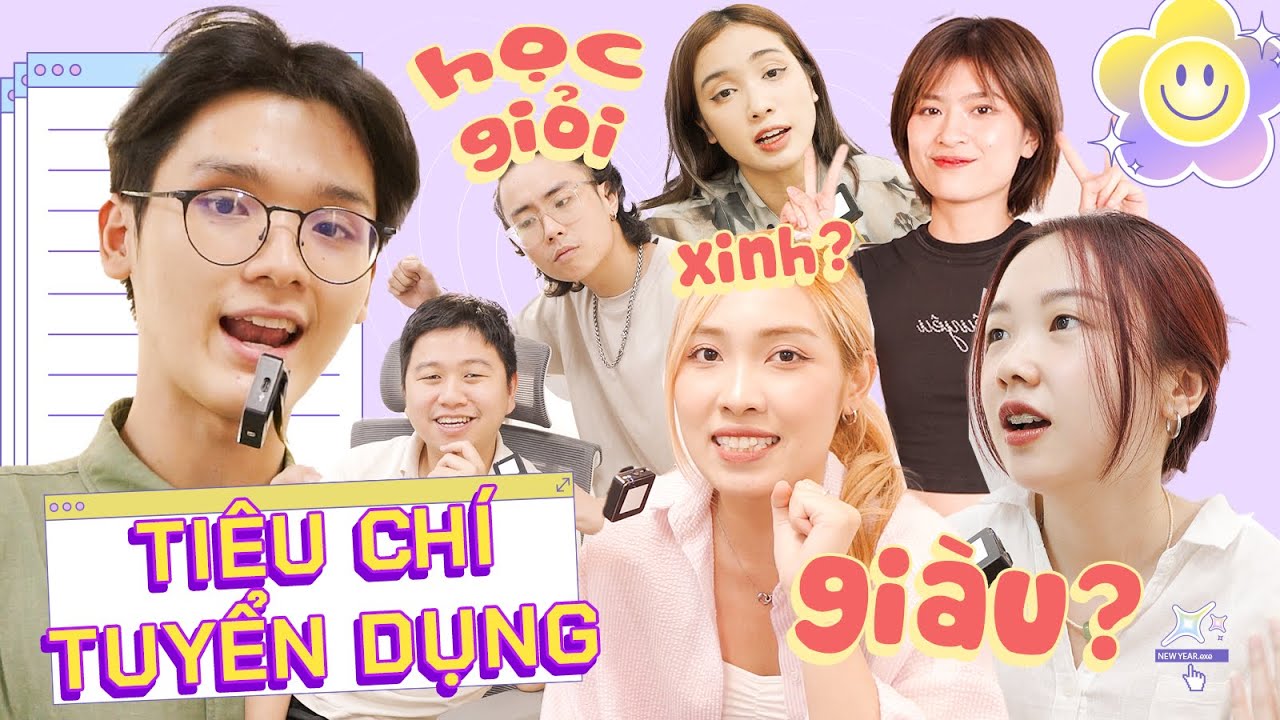 Các sếp lớn hé lộ "Tiêu chí tuyển dụng": Thực hư tin đồn "Muốn vào Schannel thì phải giàu và đẹp"!?