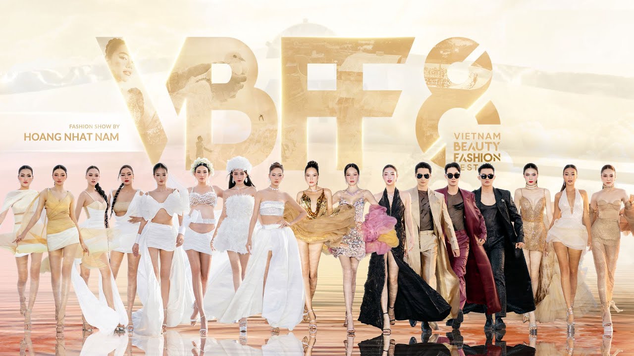 RECAP || VBFF 8 - VIETNAM BEAUTY FASHION FEST 8 - MISS GRAND VIETNAM 2024