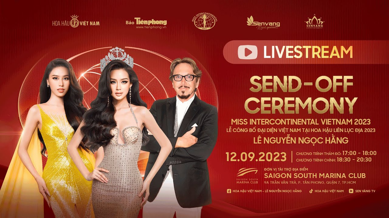 LỄ CÔNG BỐ ĐẠI DIỆN VIỆT NAM THAM DỰ HOA HẬU LIÊN LỤC ĐỊA 2023 - MISS INTERCONTINENTAL 2023