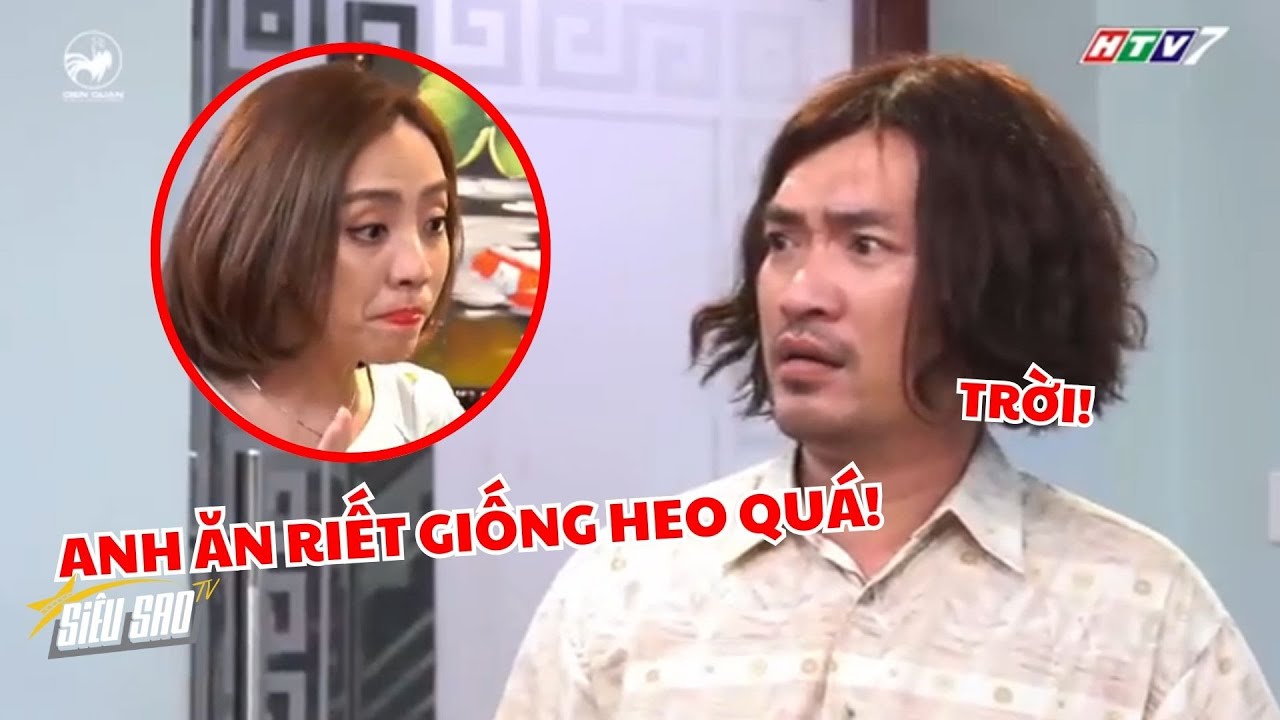 Đức Hạnh MẮC QUẠO vì vợ nói mình ĂN NHƯ HEO | SIÊU SAO TV