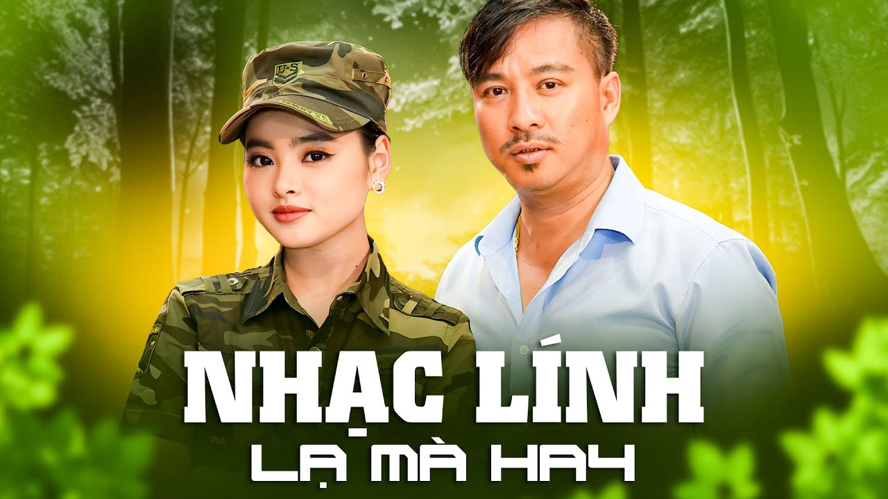 SONG CA NHẠC LÍNH LẠ MÀ HAY CÀNG NGHE CÀNG SAY - Nhạc Lính Mới Hot Nhất | Quang Lập Thu Hường