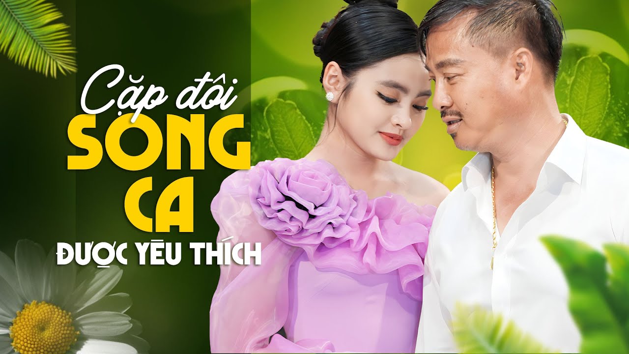 RẤT NHIỀU KHÁN GIẢ YÊU THÍCH CẶP ĐÔI SONG CA NÀY - Song Ca Càng Nghe Càng Hay | Quang Lập Thu Hường