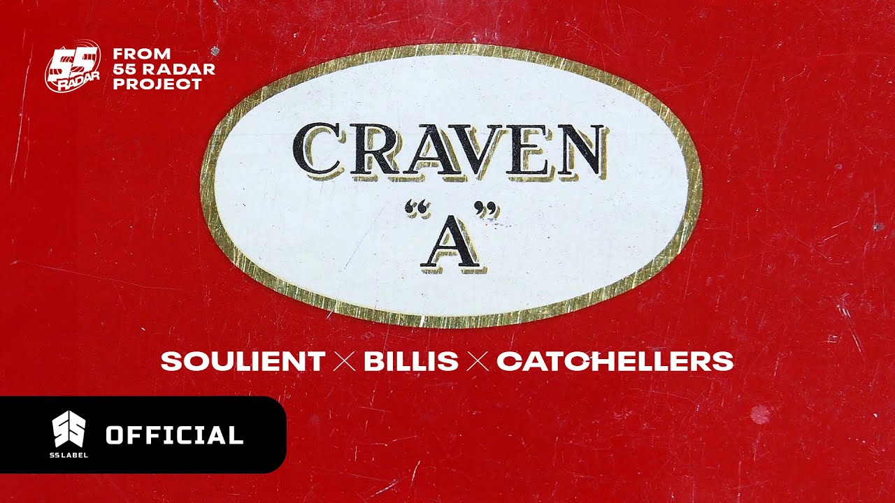 SOULIENT, BILLIS @catchellers - CRAVEN A (Official Visualizer)