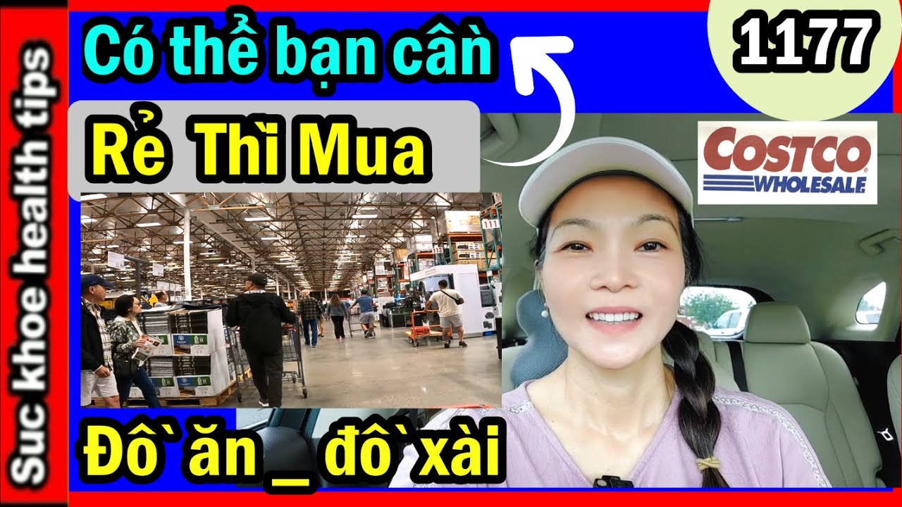 SALE Rẻ Mua Nhanh nếu cần COSTCO WHOLESALE HÀNG GIẢM GIÁ không báo trước, #1177