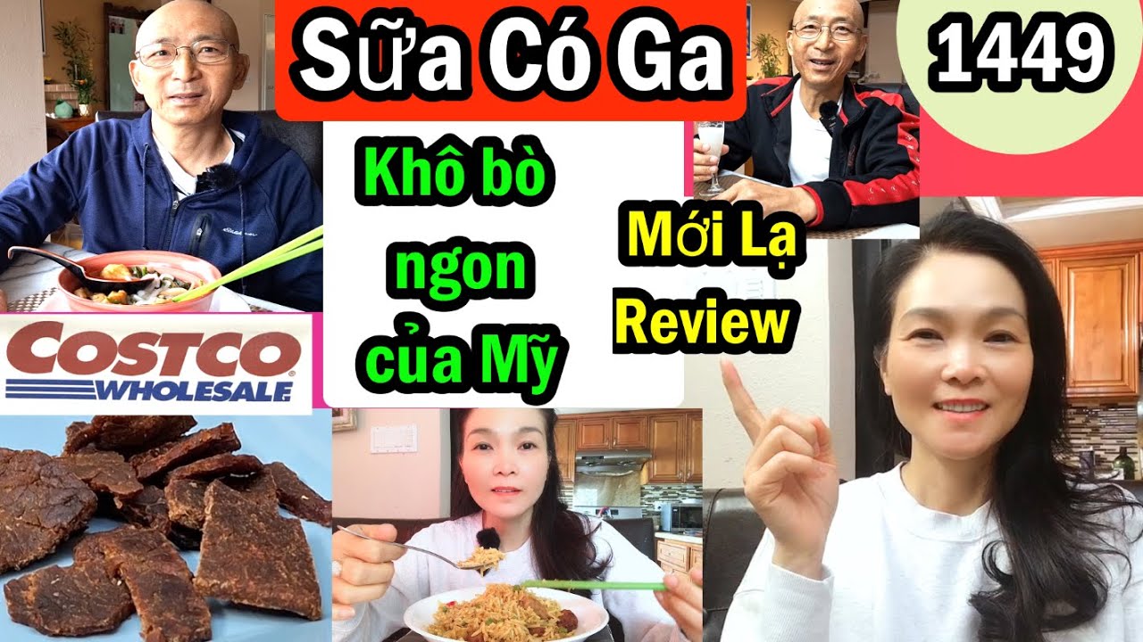 Rất ngon Costco 4 món mới Khô bò mềm, sữa ga, cơm, #1449