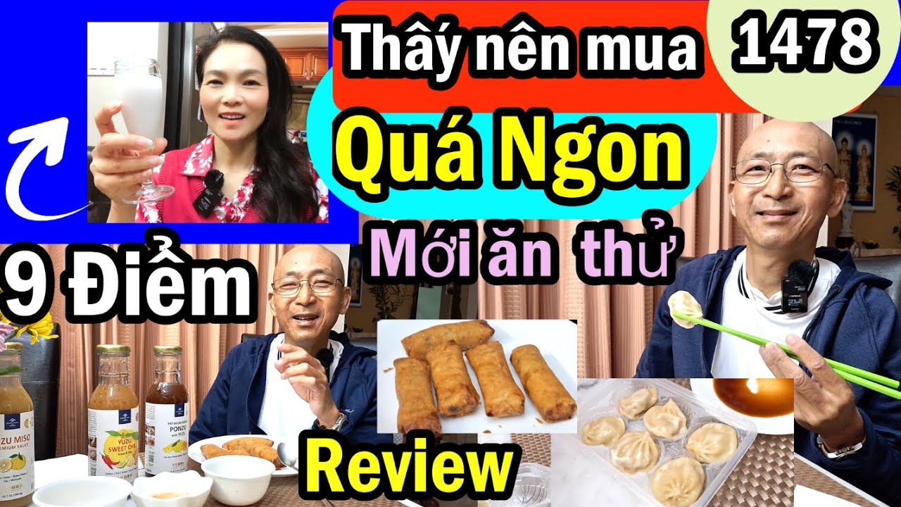 Ngon thấy nên mua 9 điểm, 4 món Costco sốt 3 vị, sữa dừa Trader Joe's, #1478