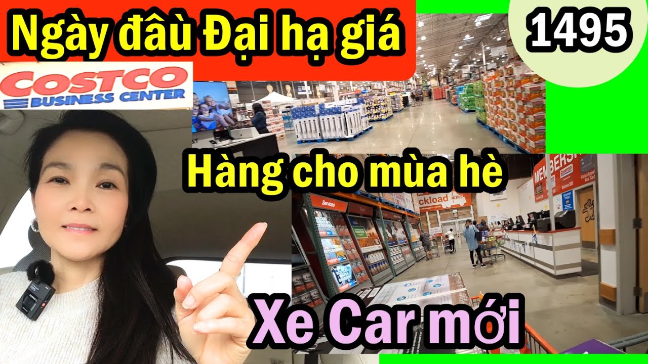 Ngày đầu Đợt giảm giá mới Costco Business ồ ạt hàng sale, xe car mới,  #1495