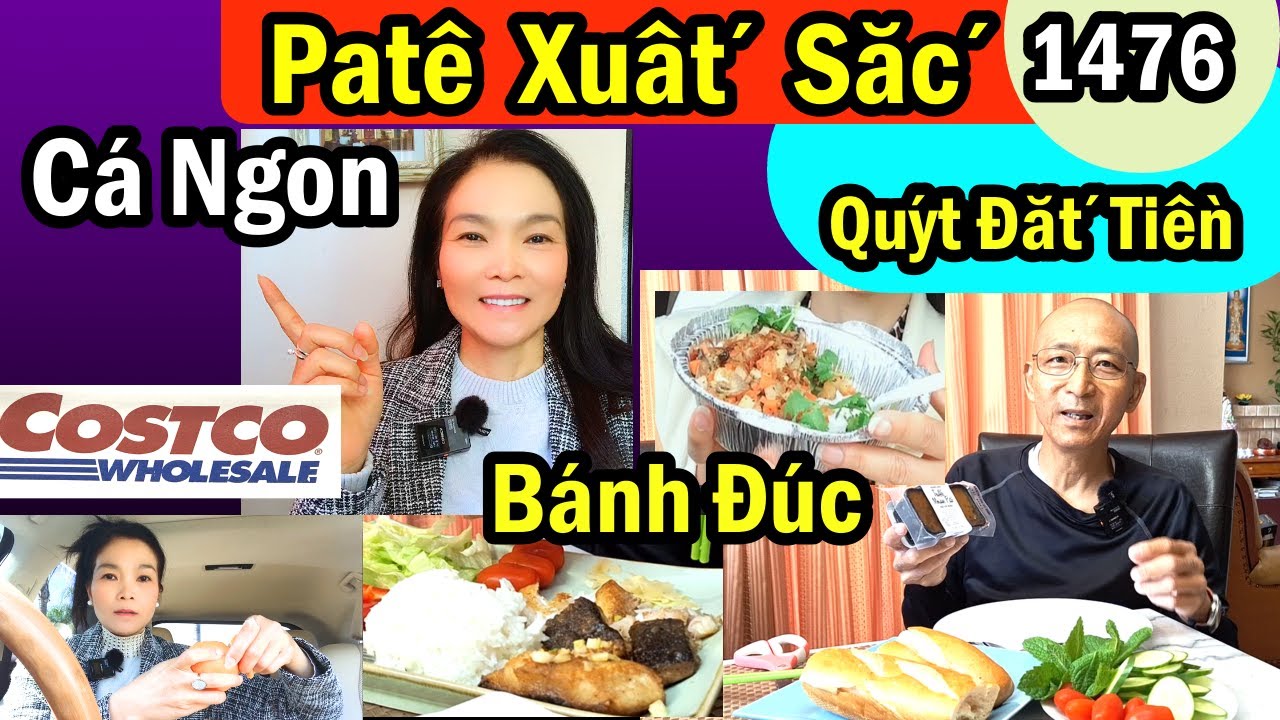 Ngon rẻ xuất sắc Pâté, Costco Cá ngon, Ăn thử 4 món mới, bánh đúc,Trader Joe's,  #1476