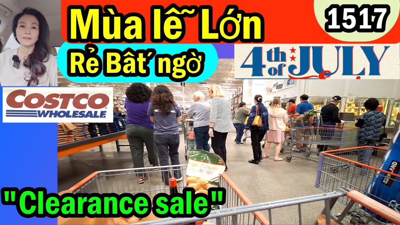 Lễ lớn 4/7 thêm nhiều hàng mới Costco wholesale rẻ bất ngờ, nước mía mới, #1517