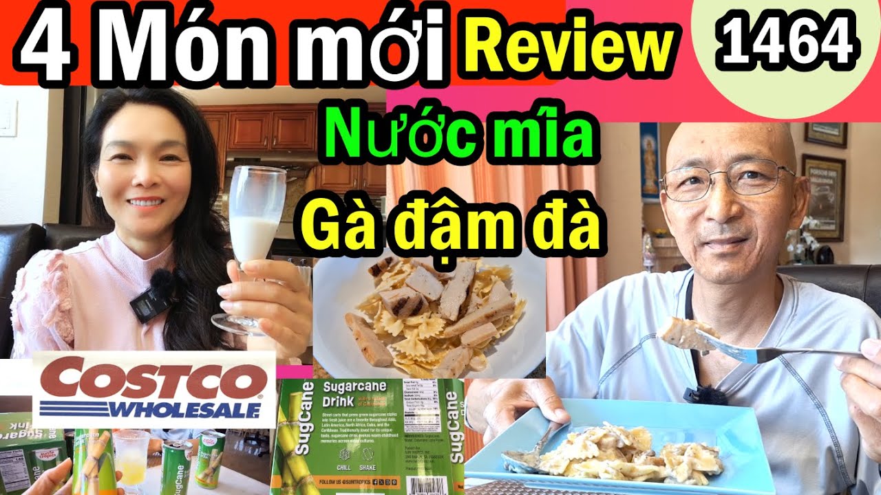 Gà Đậm đà lắm Costco Nước mía mới có, 4 món lạ ăn chơi, #1464