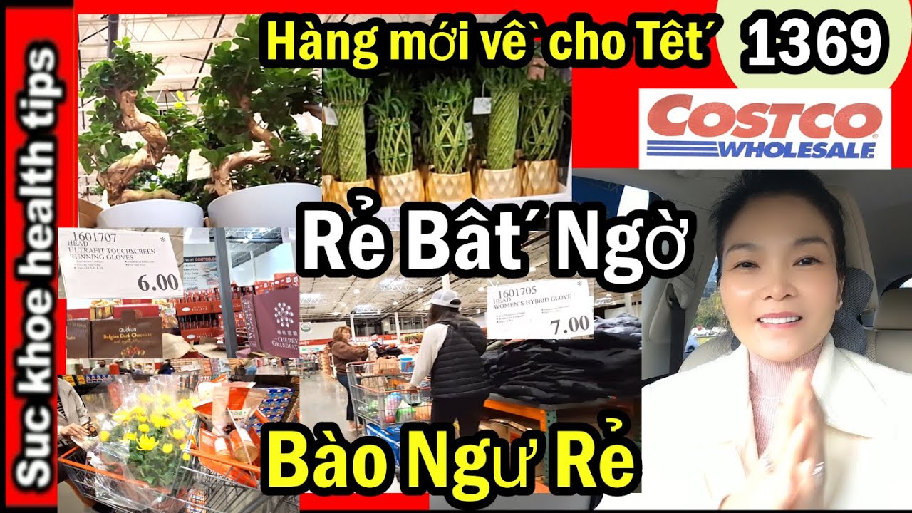 Mua Nhanh Hàng mới cho Tết Costco Wholesale Bào ngư rẻ + các hàng rẻ bất ngờ, #1369