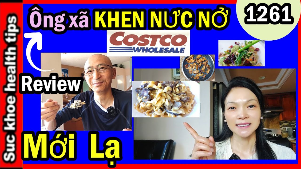 Ông xã KHEN NỨC NỞ Món Costco Wholesale MUA VỀ ĂN THỬ  mới, gà mới lạ Walmart, #1261