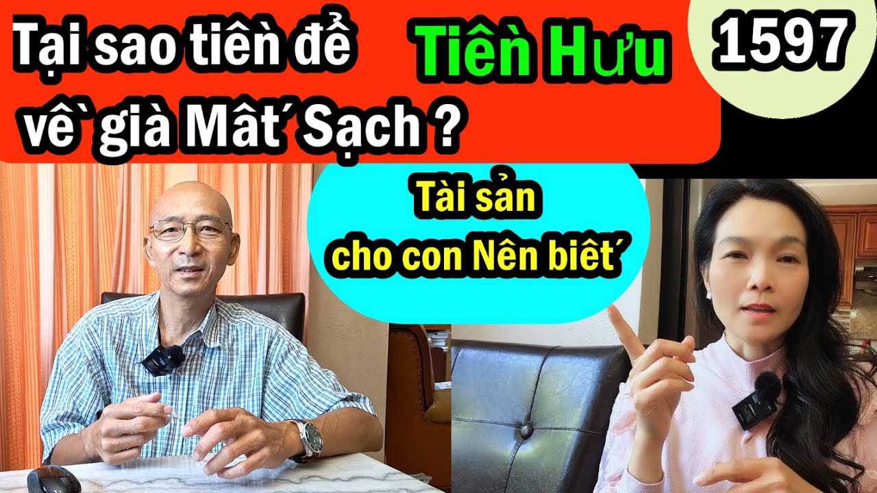 Tại sao tiền để về già không còn? Cảnh báo tránh làm, Tài sản thừa kế, #1597