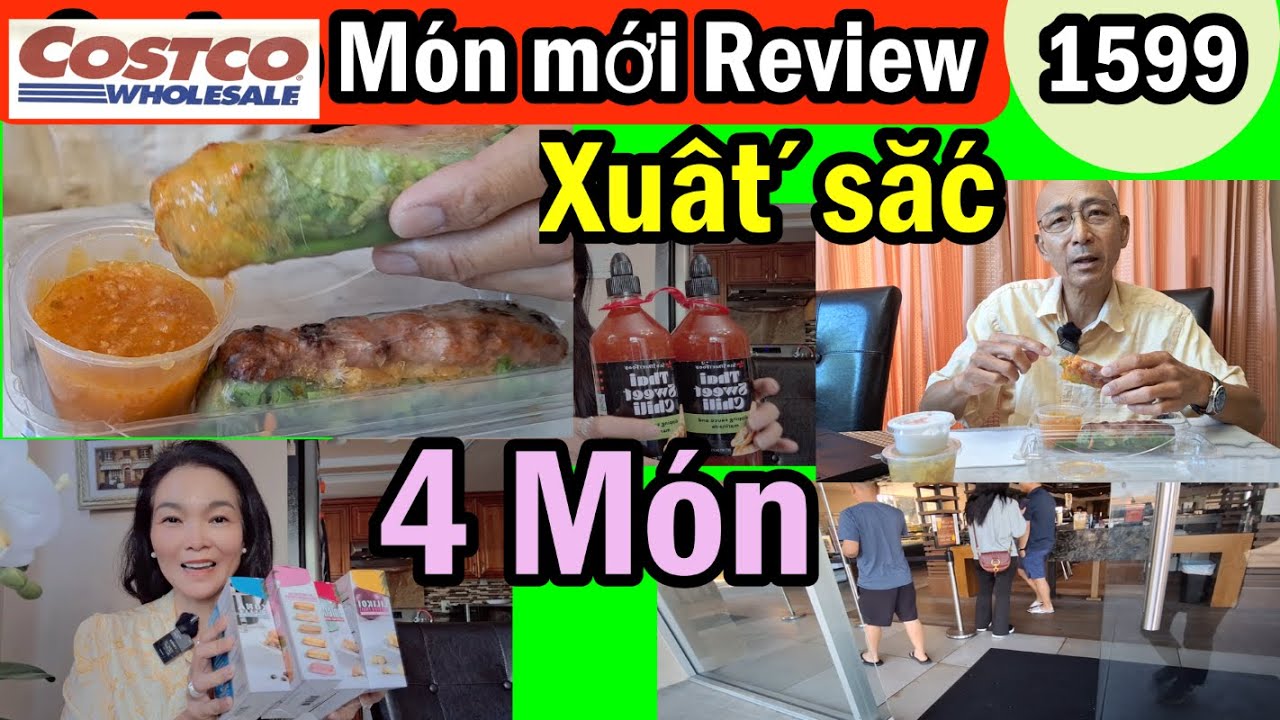 Costco Ăn Thử sốt thái mới, Xuất sắc Nem cuốn Nhà hàng lớn rất sạch quá, #1599