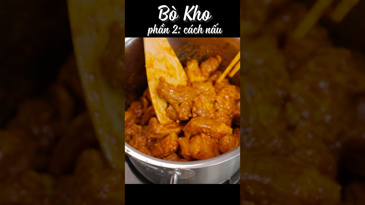 Cách nấu bò kho Phần 2