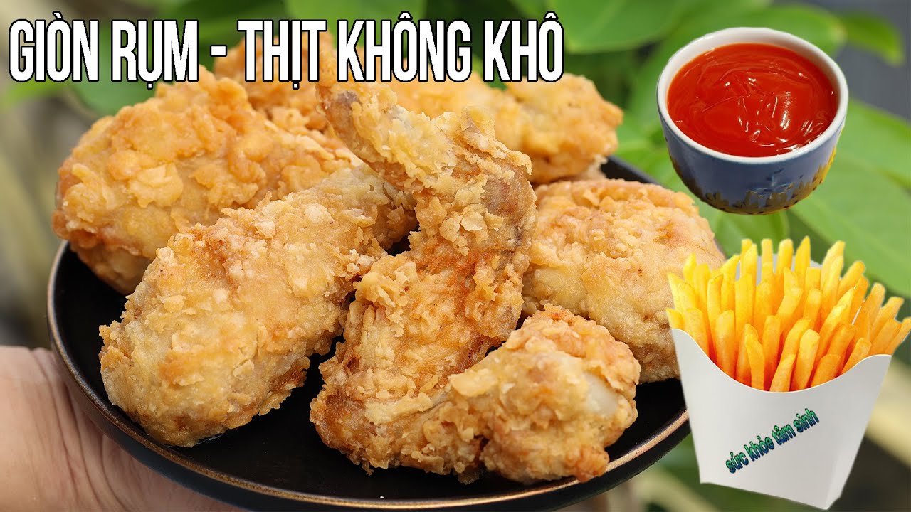 Gà chiên kfc và khoai tây chiên cấp đông cách làm dễ nhất