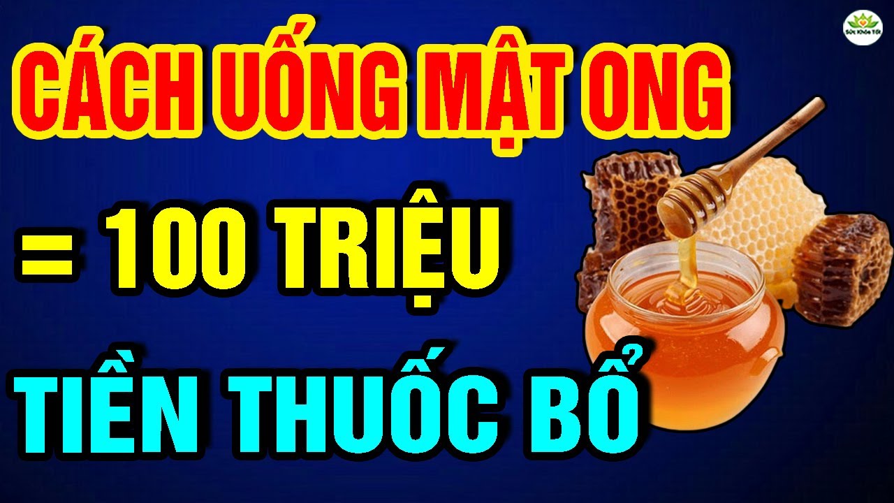 Đem Mật Ong Uống Với Thứ Này Khỏi Ngay 10 B.ỆNH, càng uống càng thêm thọ, gan thận hồi sinh