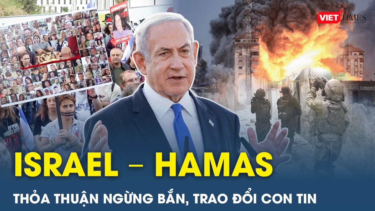 Israel đồng ý thỏa thuận trao đổi con tin và ngừng bắn với phong trào Hamas | VT