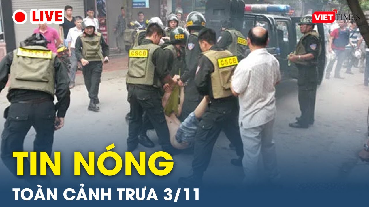 Tin nóng toàn cảnh Trưa 3/11 |Tin mạng xã hội nóng nhất | Thời sự Việt Nam 24h mới nhất |VietTimes