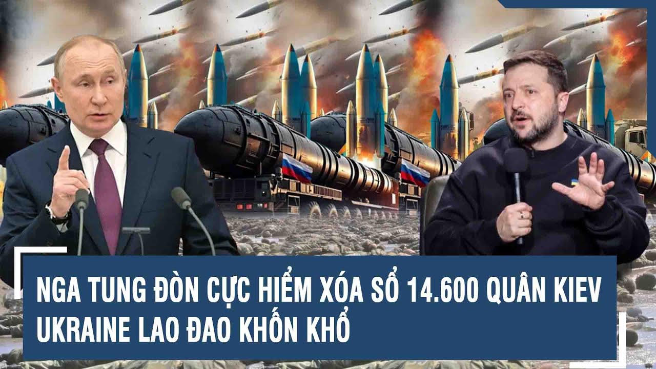 Toàn cảnh Quốc tế 19/9: Nga tung đòn cực hiểm xóa sổ 14.600 quân Kiev, Ukraine lao đao khốn khổ