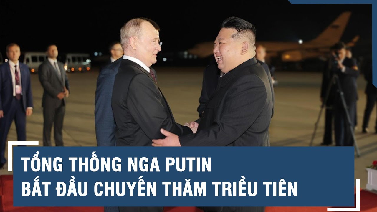 Tổng thống Nga Putin bắt đầu chuyến thăm Triều Tiên l VTs