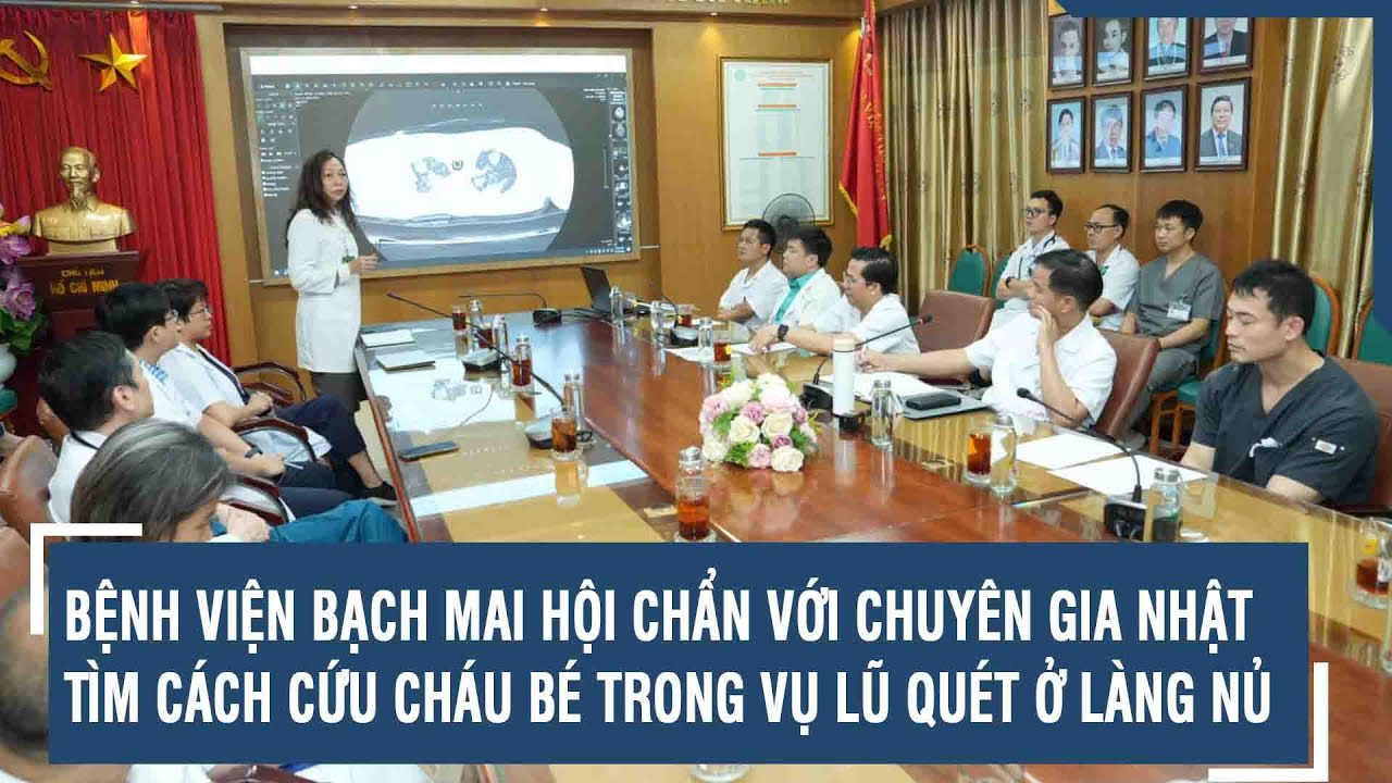 Bệnh viện Bạch Mai hội chẩn với chuyên gia Nhật tìm cách cứu cháu bé trong vụ lũ quét ở Làng Nủ