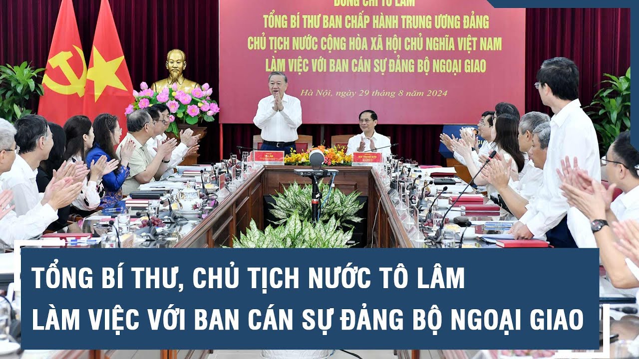 Tổng Bí thư, Chủ tịch nước Tô Lâm làm việc với Ban cán sự Đảng Bộ Ngoại giao l VTs