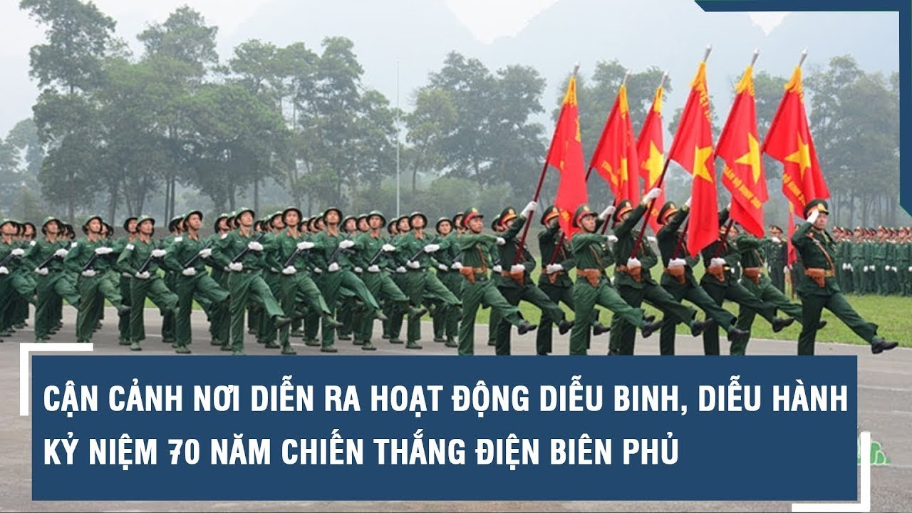 Khám phá địa điểm diễn ra hoạt động diễu binh, diễu hành kỷ niệm 70 năm Chiến thắng Điện Biên Phủ