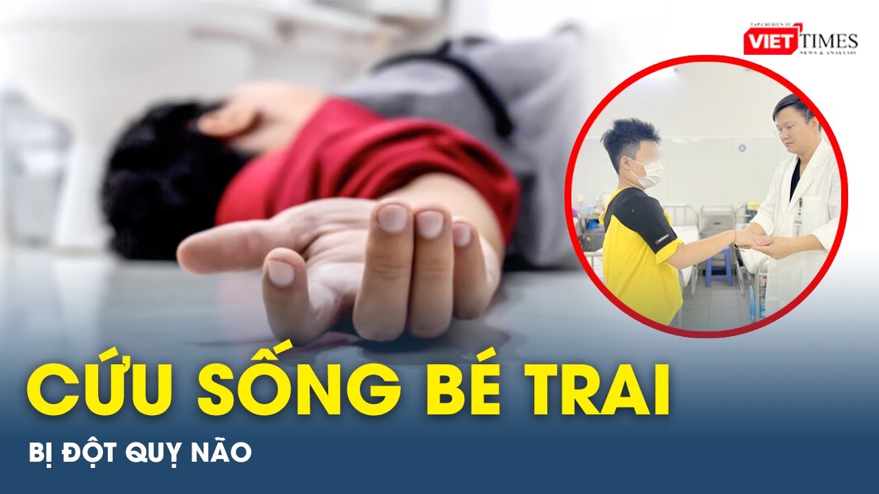 Cứu sống bé trai 10 tuổi bị đột quỵ não | VTs