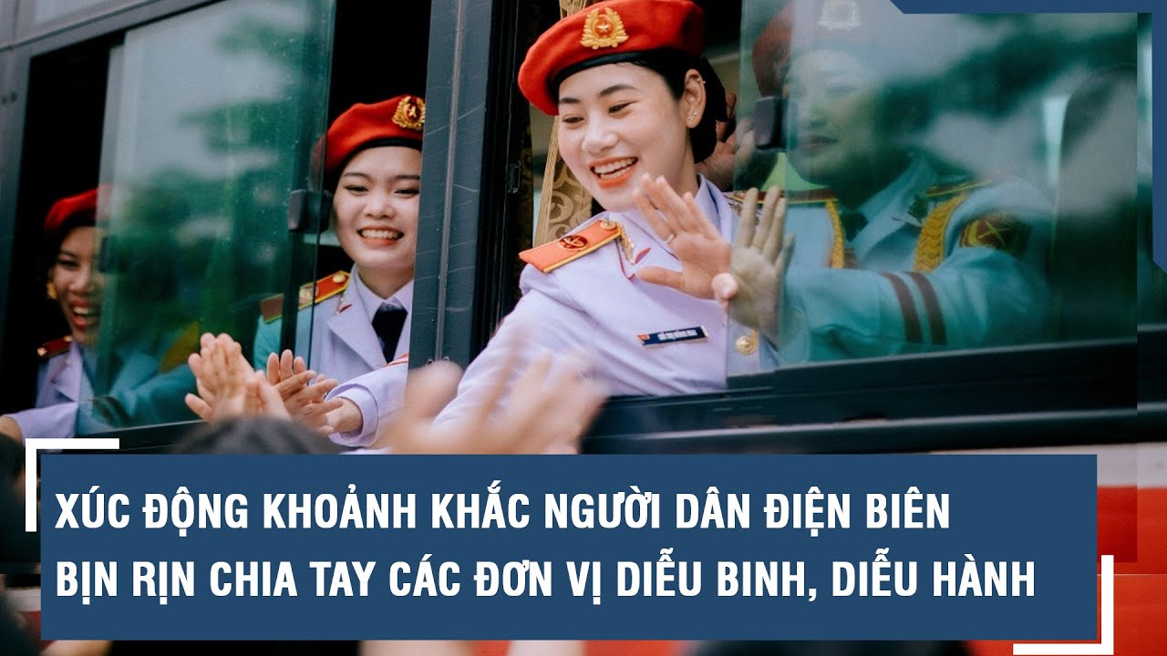 Xúc động khoảnh khắc người dân Điện Biên bịn rịn chia tay các đơn vị diễu binh, diễu hành