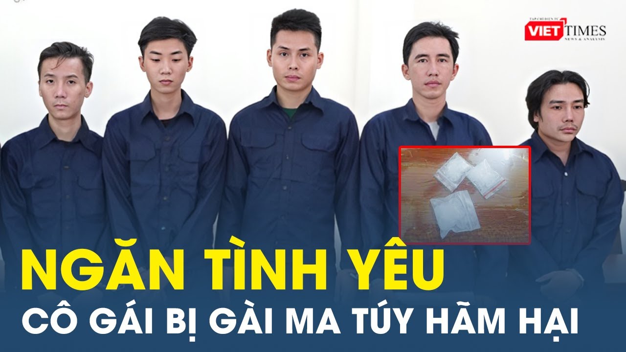 Bị ngăn cản yêu đương, gã bạn thân gài ma túy để hãm hại bạn | VietTimes