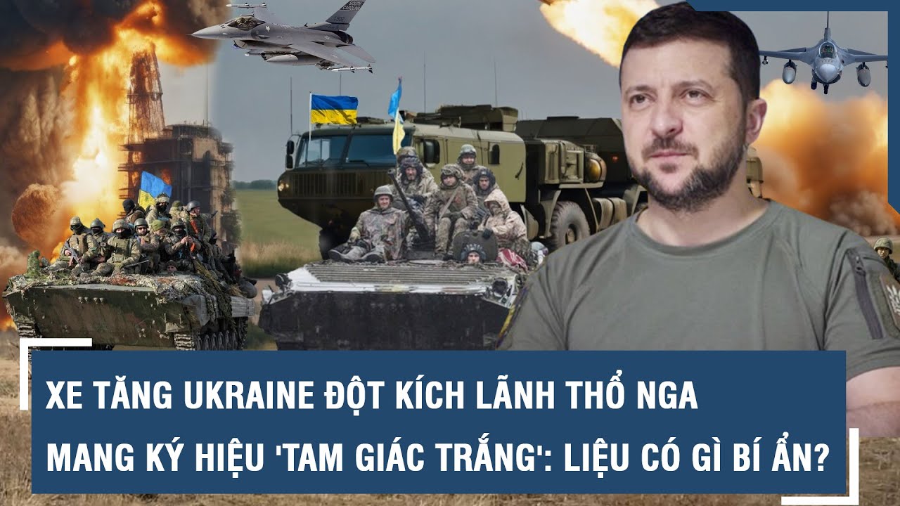 Xe tăng Ukraine đột kích vào “chảo lửa” Kursk mang ký hiệu “tam giác trắng”: Liệu có gì bí ẩn? l VTs