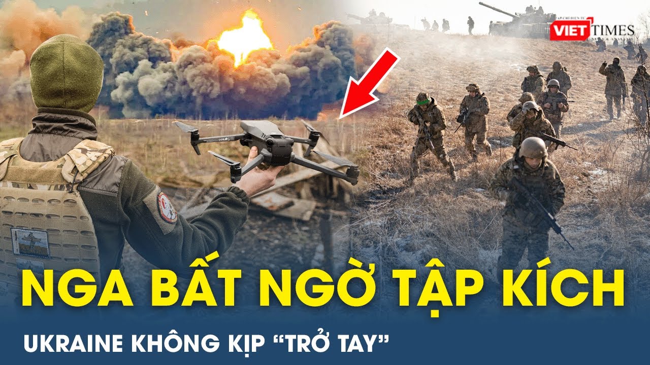 Nga tập kích chớp nhoáng bằng UAV,  Ukraine không kịp báo động | VietTimes