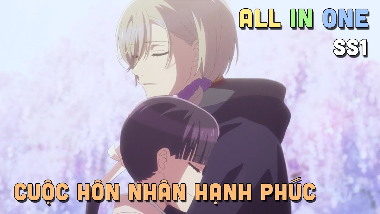 ALL IN ONE " My Happy Marriage" I Tóm Tắt Anime | Teny Sempai