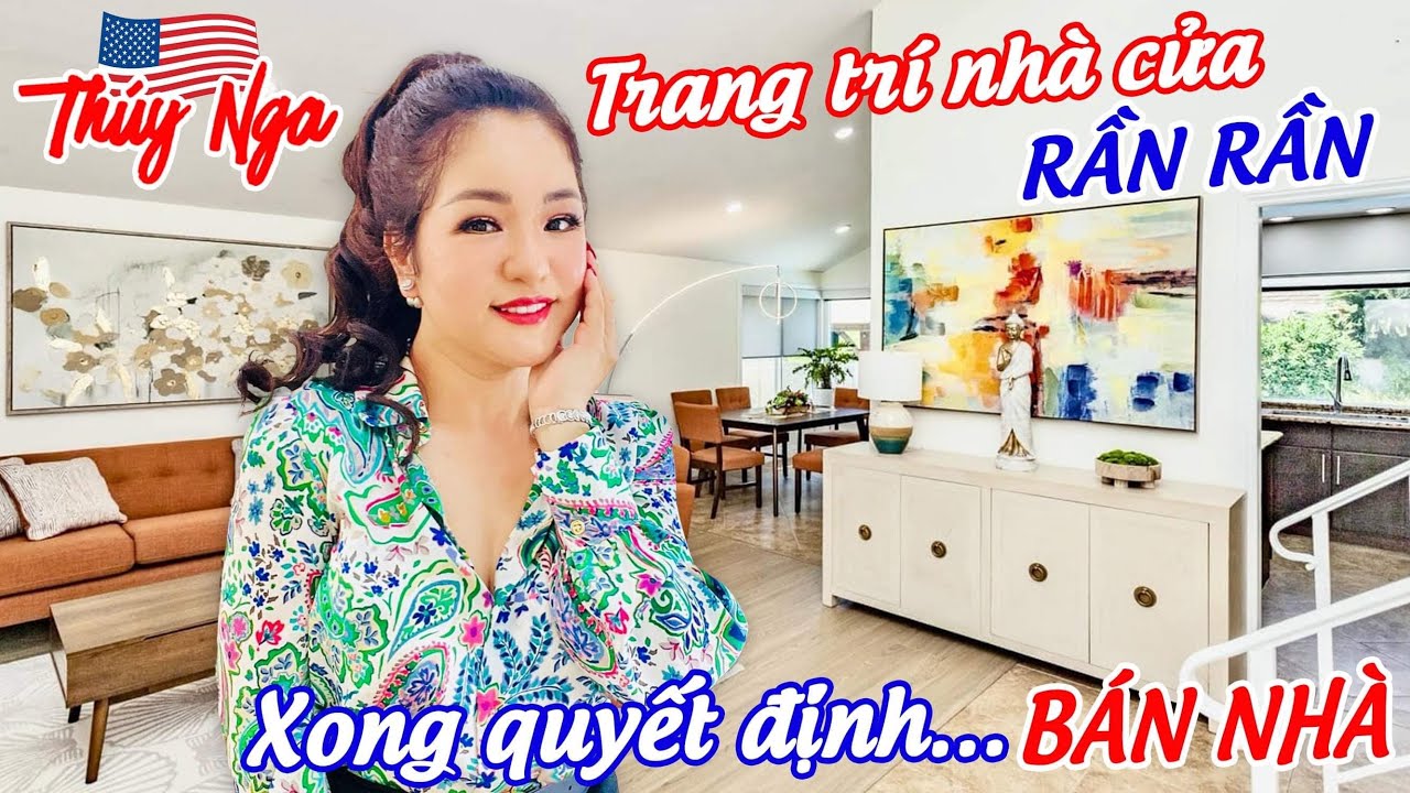 Trang trí nhà cửa rần rần xong quyết định… Bán Nhà.