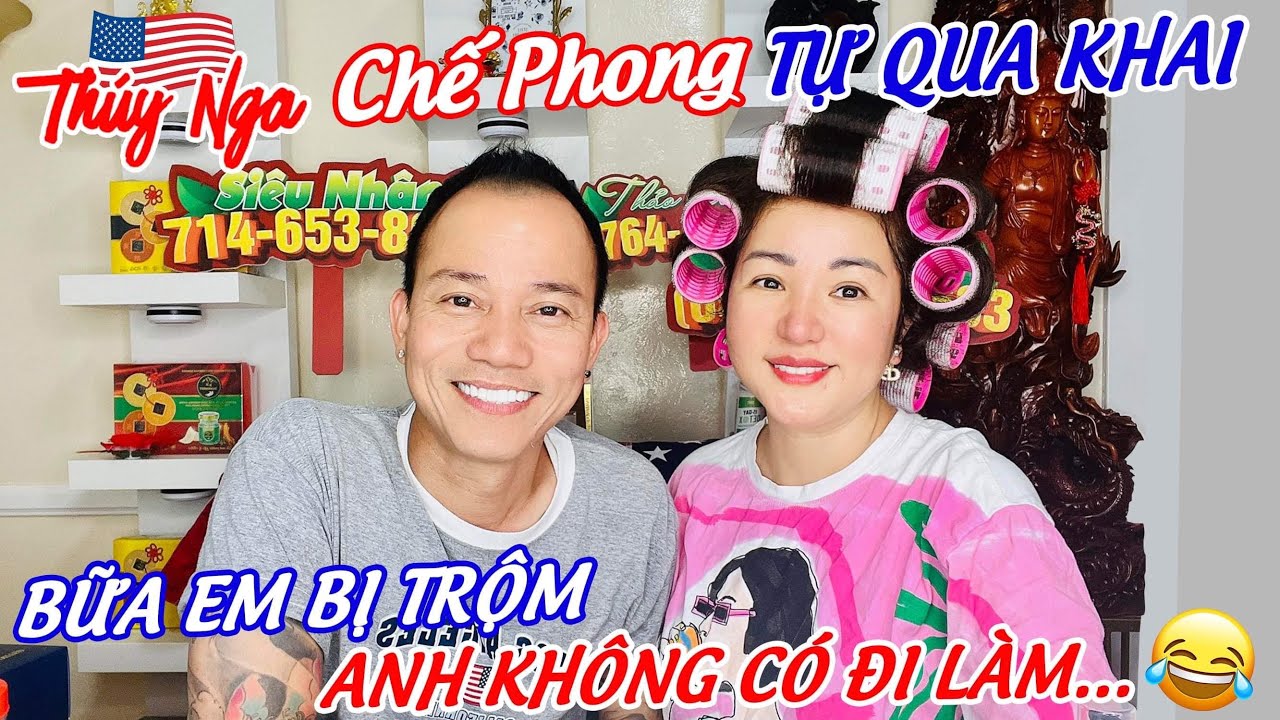 Chế Phong tự qua khai… bữa em bị Trộm, anh không có đi làm…