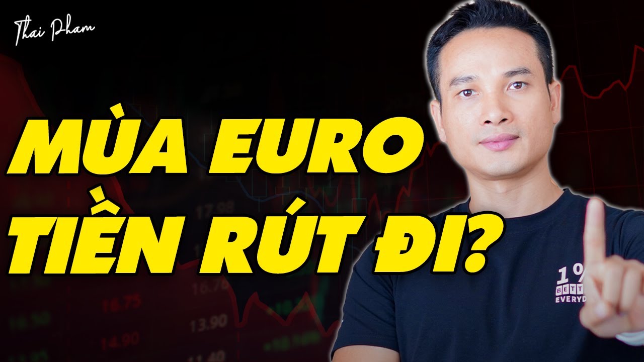 FED SẼ HÀNH ĐỘNG RA SAO? MÙA EURO THÌ TIỀN CÓ BỊ HÚT ĐI KHỎI CHỨNG KHOÁN KHÔNG?